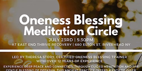 Oneness Blessing Meditation Circle