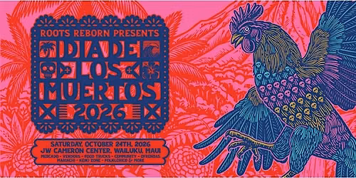 Roots Reborn presents D\u00eda de Los Muertos Fundraiser