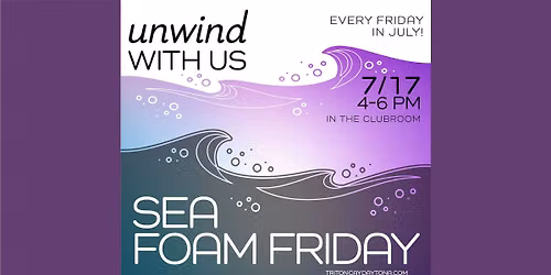 Sea Foam Friday