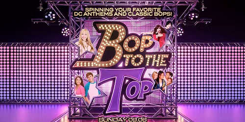 Bop To The Top: Celebrating 20 Years Of Hannah Montana and HSM at Elevation 27 (Ages 18 & Up)