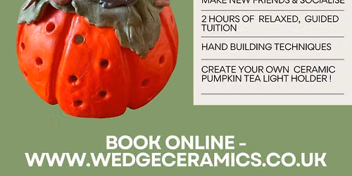 Ceramic Pumpkin Workshop - sculpt your own ceramic pumpkin ready for Autumn or Halloween! Pontyclun