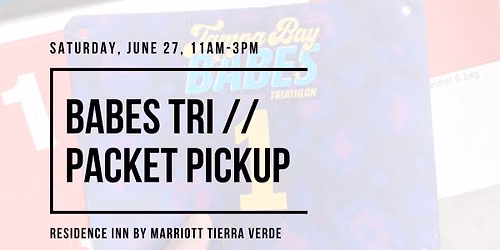 Packet Pickup | Tampa Bay BABES Triathlon