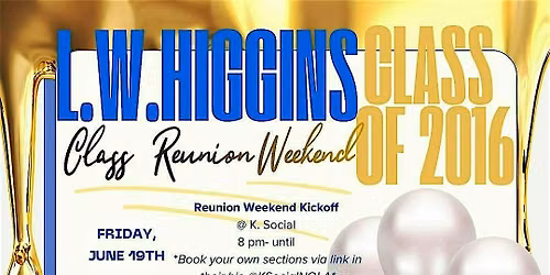 Blue & Gold Sunday Funday-LWH Class of 2016 10 Year Reunion