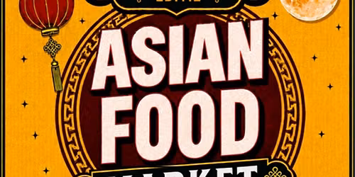 \ud83c\udf15 Asian Food Market \u2013 Moon Festival Antwerp 2026 \ud83c\udfee