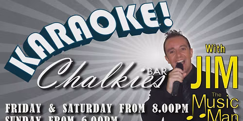 Karaoke with Jim the Music man!