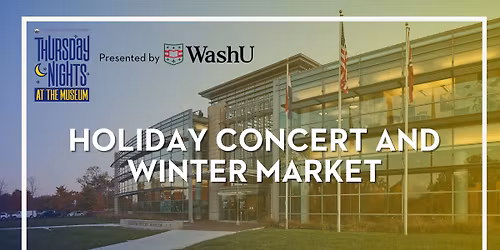 Holiday Concert and Winter Market
