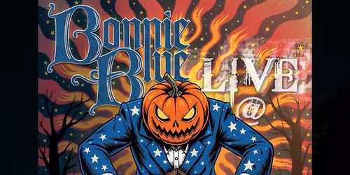 FREE ** LIVE MUSIC 10\/31(FRI) BONNIE BLUE