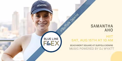 Blue Line Flex @ Suffolk Downs - HIIT by Sam Aho
