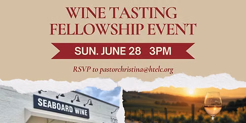 Wine Tasting Fellowship Event