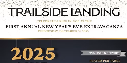 Trailside Landing New Year's Eve Extravaganza
