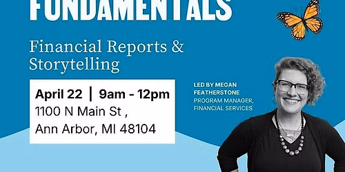 Nonprofit Finance Fundamentals: Financial Reports & Storytelling