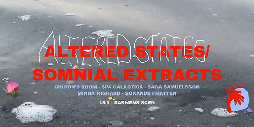 MERGE #1: ALTERED STATES\/SOMNIAL EXTRACTS