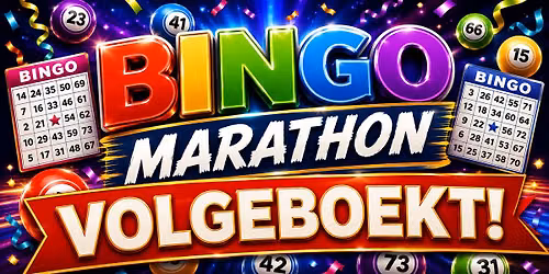 Bingomarathon = VOL!