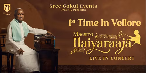 ILAIYARAAJA LIVE IN VELLORE