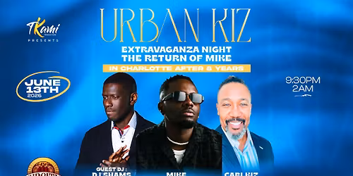 URBANKIZ EXTRAVAGANZA NIGHT (MIKE IS BACK)