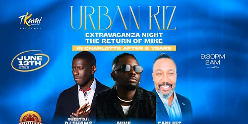 URBANKIZ EXTRAVAGANZA NIGHT (MIKE IS BACK)