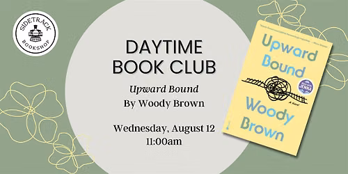 Daytime Book Club - Upward Bound