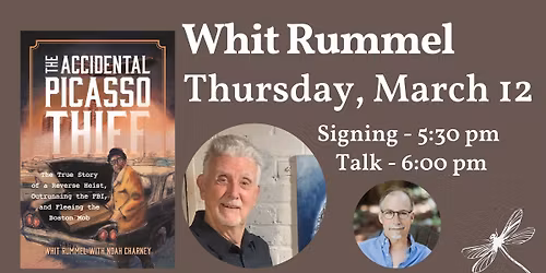 Whit Rummel presents THE ACCIDENTAL PICASSO THIEF, with Daniel Wallace