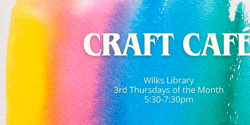 Wilks: Craft Caf\u00e9