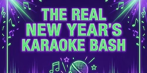 The Real New Years Karaoke Bash!