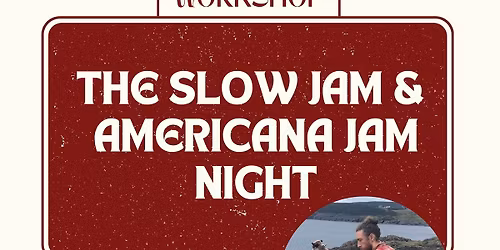 The Slow Jam & Americana Jam Night at The Parlor Room