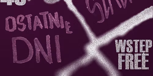 szmerr + Ostatnie Dni + Vassal *15.11.2025 PUB POD ZIEMI\u0104*