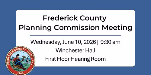 Frederick County Planning Commission Meeting