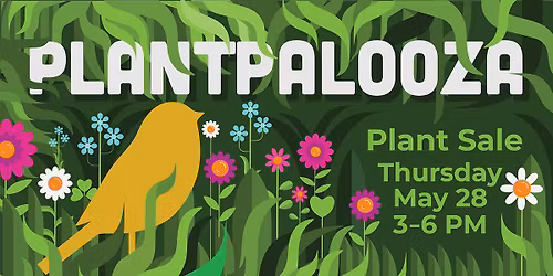 Plantpalooza!