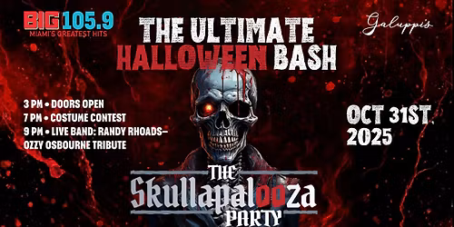The Skullapalooza - Halloween Party - Ozzy Osborne Tribute - Costume Contest & More