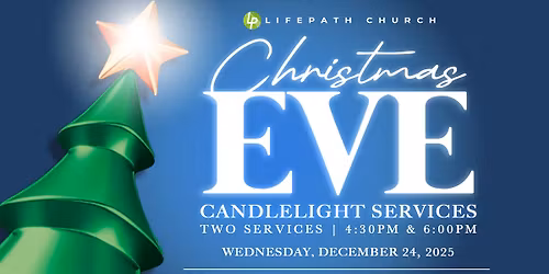 Christmas Eve Candlelight Services (4:30 PM & 6:00 PM)