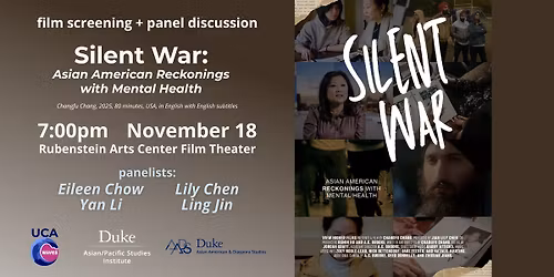 Film Screening + Panel Discussion: \u201cSilent War: Asian American Reckonings with Mental Health\u201d
