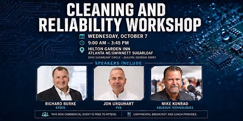 Cleaning and Reliability Workshop