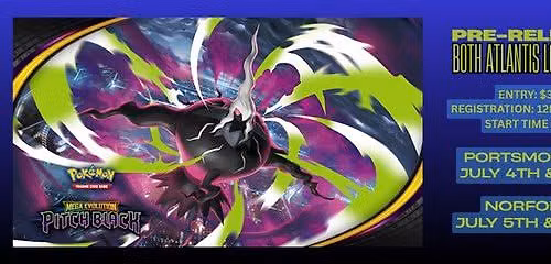 Mega Evolution -- Pitch Black Prerelease - Atlantis Norfolk