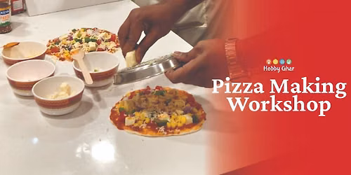 Pizza Baking workshop