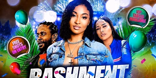 Bashment Clapham - Everyone Free Before 12AM
