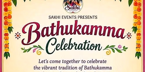 Sakhi Event presents Bathukamma 2026