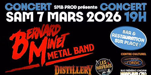 BERNARD MINET METAL BAND | HARFLEUR (76) | DISTILLERY | LES HAVRAIS