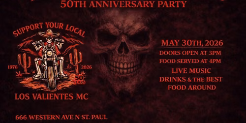 Los Valientes 50th Anniversary Party