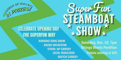 SuperFun Steamboat Show - The Return