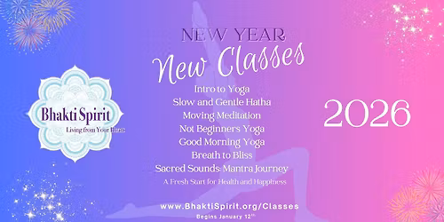 New Year New Yoga Classes! January 10 week Sessions!