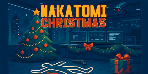 Nakatomi Christmas: An Interactive M**der Mystery Experience