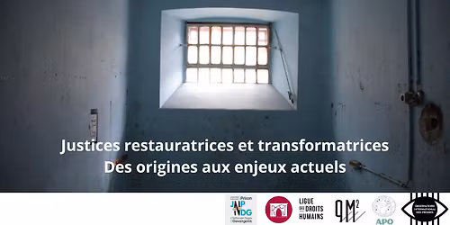 Justices transformatrice & restauratrice: origines & enjeux actuels
