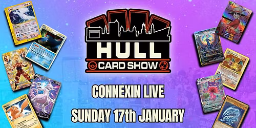 Hull Card Show - Trading Card Convention