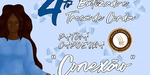 4\u00b0 Batizado e troca de corda "Conex\u00e3o"