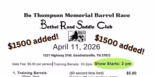 Bo Thompson Memorial Barrel Race 2026