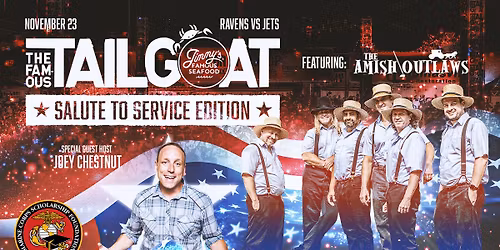 Salute To Service TailGOAT with The Amish Outlaws & Joey Chestnut