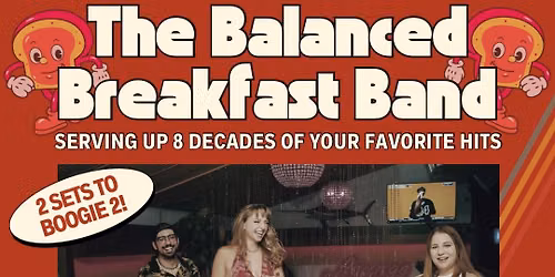 The Balanced Breakfast Band Return to The Old Causeway 