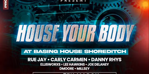 Project X presents: House Your Body!