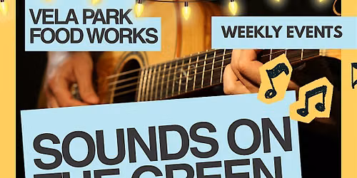 Sounds On The Green!