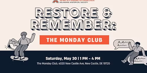Restore & Remember: The Monday Club